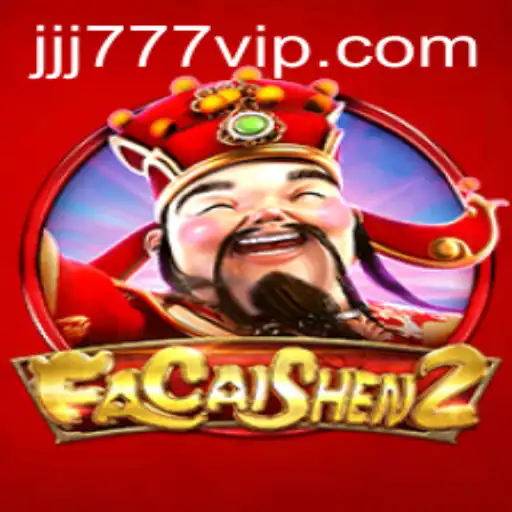 Discover the Excitement of FaCaiShen2: A Journey into Luck and Fortune