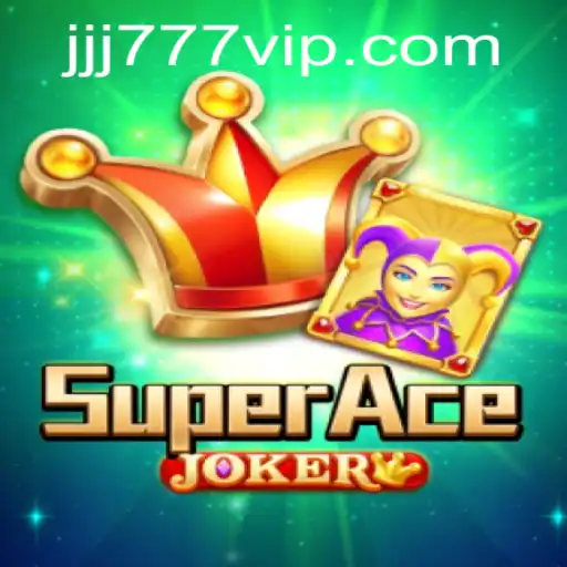 Exploring SuperAceJoker: A Comprehensive Guide